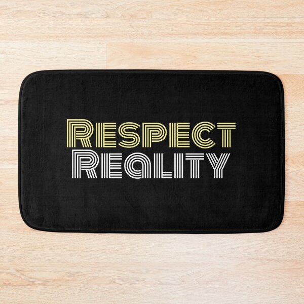 Item preview, Respect Reality -- practical advice designed and sold by The Sporty Nerd.