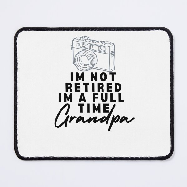 Item preview, Im Not Retired Im A Full Time Grandpa designed and sold by LuveraxArt.