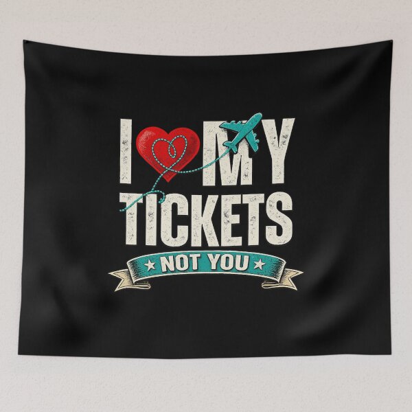 Item preview, Funny Valentine Travel Gift - I Love My Tickets Not You - Solo Traveler designed and sold by MasCorner.