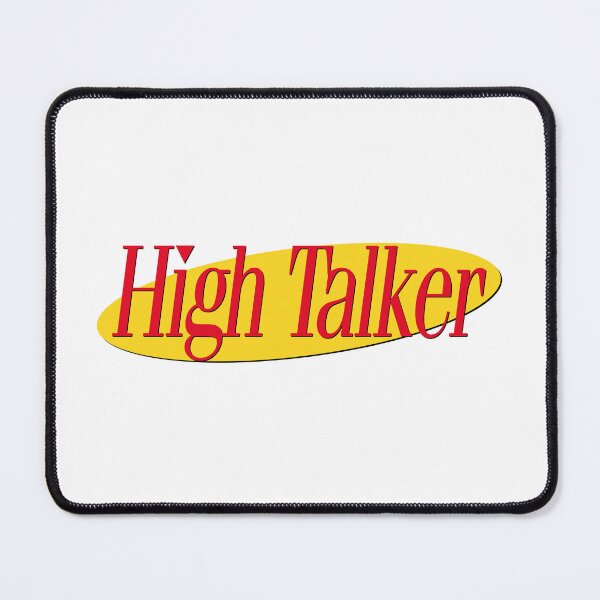 Item preview, HIGH TALKER designed and sold by oddwonders.