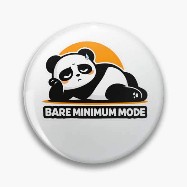 Item preview, Bare Minimum Mode Cute Panda – Funny Burnout Mood Sticker designed and sold by snaperos.