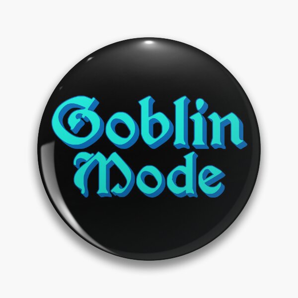 Item preview, Goblin Mode in Blue Medieval Typography designed and sold by Memes N Lore .