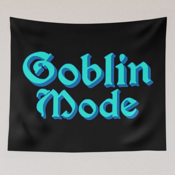 Item preview, Goblin Mode in Blue Medieval Typography designed and sold by Memes N Lore .