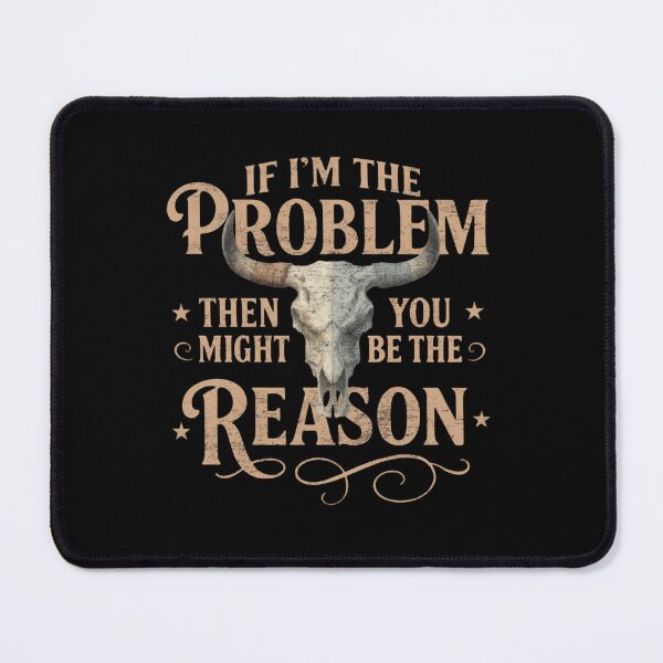 Item preview, I'm The Problem The Might You Be The Reason Morgan Wallen M4968  designed and sold by Goeagle.
