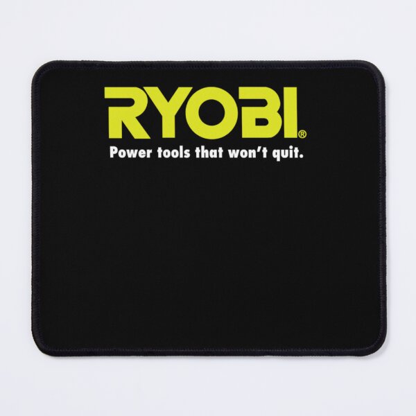 Item preview, POWER TOOLS RYOBILOGO That Wont's Quit  designed and sold by Goeagle.