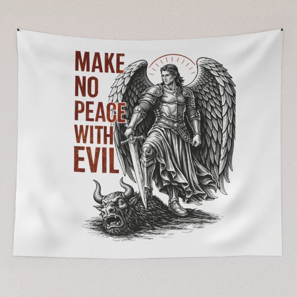 Item preview, Make no Peace with Evil - Archangel Michael VS False Idols in Christian Metal Streetwear designed and sold by Blood Washed Apparel.