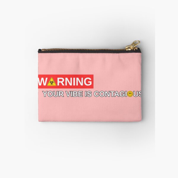 Item preview, Contagious Vibe Warning Sign designed and sold by CHERN-CHOM.