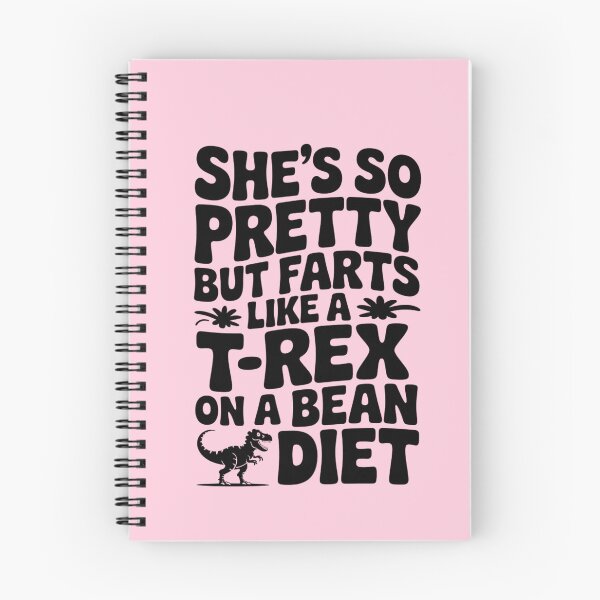 Item preview, She's So Pretty But She Farts Like A T-Rex On A Bean Diet designed and sold by ZACK ART.