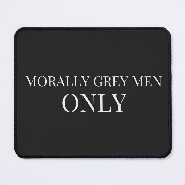 Item preview, Morally Grey Men Only - Booktok x Romance Reader Aesthetic designed and sold by Inkbound Co.
