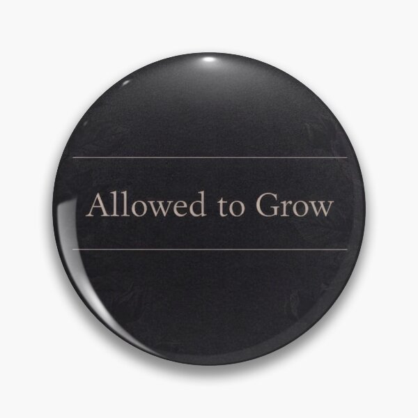 Item preview, Allowed To Grow designed and sold by NiorStandard.