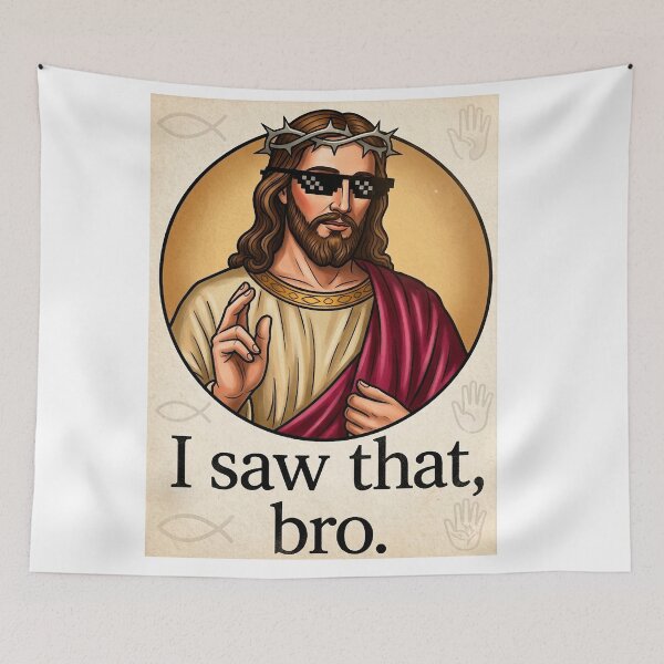 Item preview, jesus i saw that meme I designed and sold by DreamBrushy.