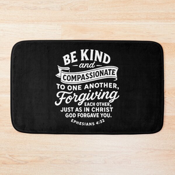 Item preview, Ephesians 4:32 Be Kind and Compassionate To One Another designed and sold by plushism.
