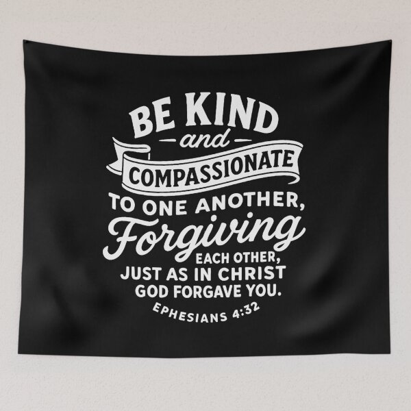 Item preview, Ephesians 4:32 Be Kind and Compassionate To One Another designed and sold by plushism.