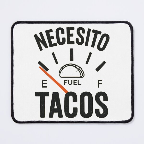 Item preview, Necesito Tacos Fuel Gauge designed and sold by digijob.