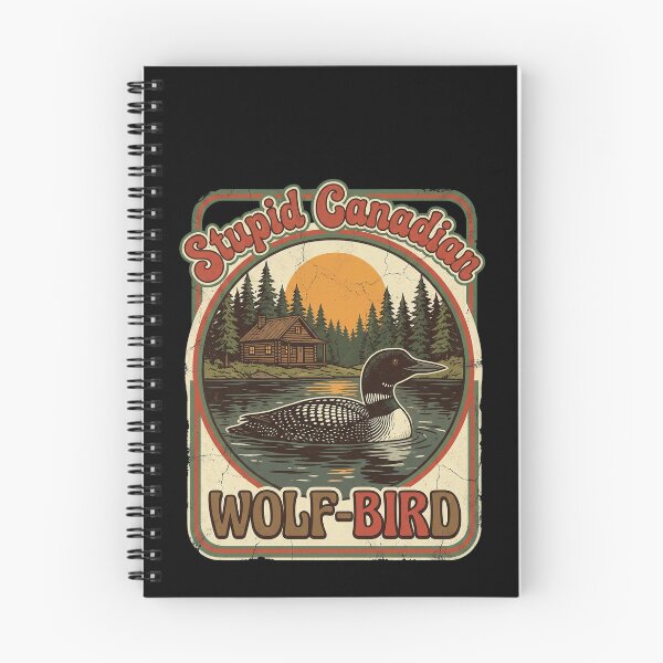 Item preview, Stupid Canadian Wolf-Bird Canadian Loons Wildlife Nature designed and sold by SofenArt.