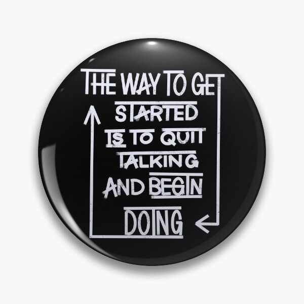Item preview, Quit Talking Begin Doing - Bold Black Motivational Quote designed and sold by TheArtOfTreble.