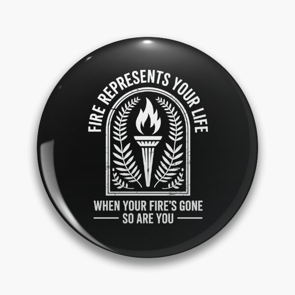 Item preview, Fire Represents Your Life Quote designed and sold by graphic-genie.