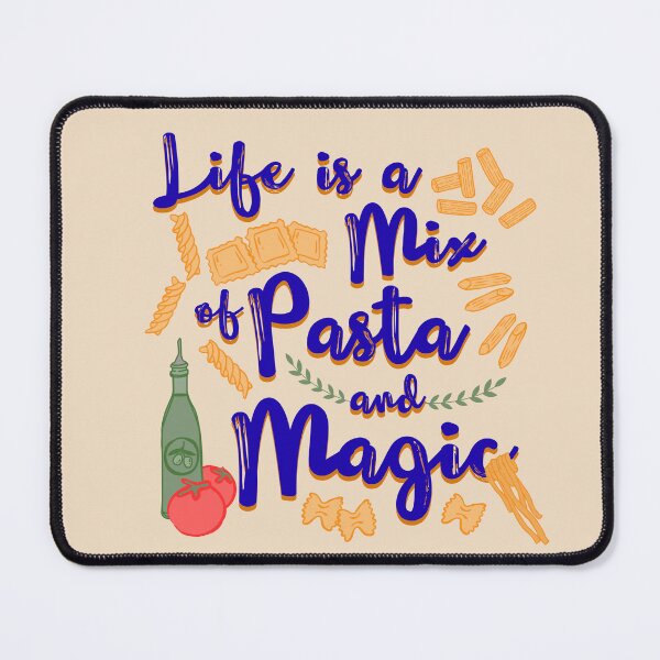 Item preview, Life is a Mix of Pasta and Magic cute italian food designed and sold by Shedronpanda.