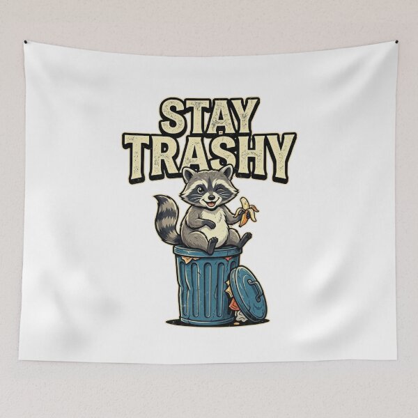 Item preview, Stay Trashy Funny Raccoon Design   designed and sold by Shopex10.