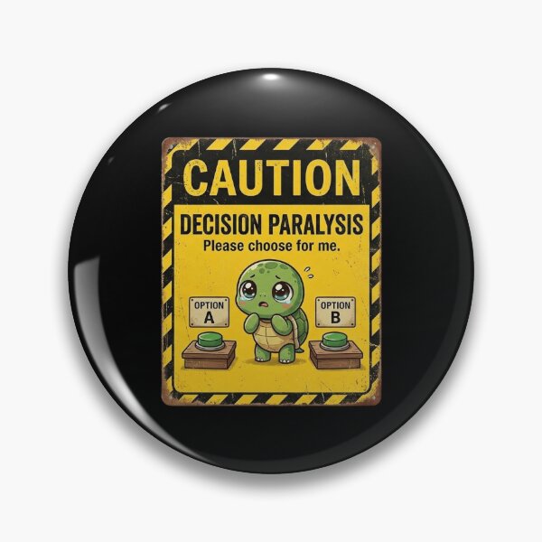 Item preview, Caution Decision Paralysis Kawaii Turtle designed and sold by Visual Dept..