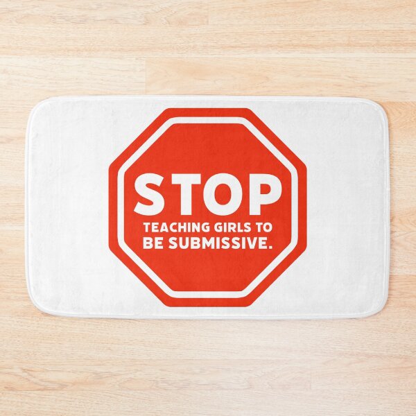 Item preview, Stop teaching girls to be submissive.  designed and sold by Rachel the Artist .