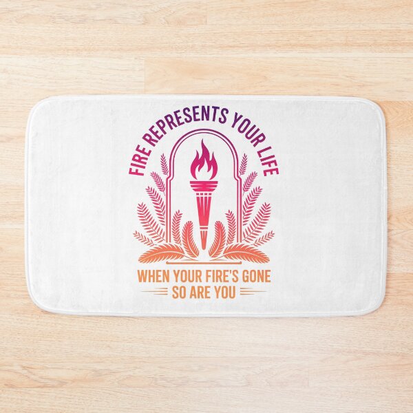 Item preview, Fire Represents Your Life Quote designed and sold by graphic-genie.