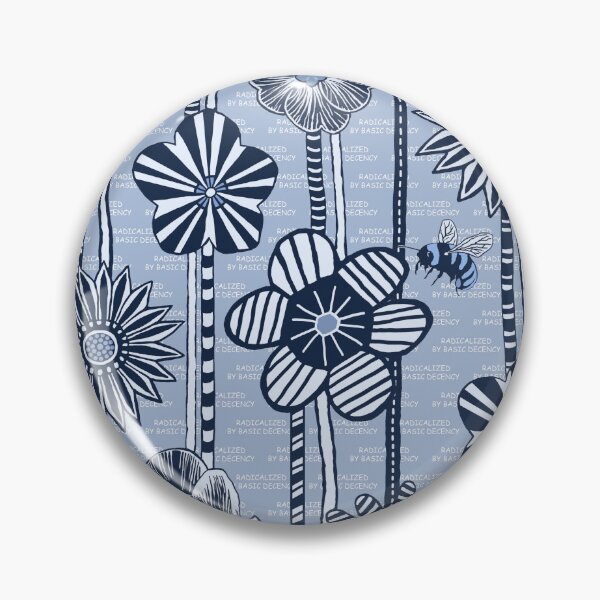 Item preview, RADICALIZED BY BASIC DECENCY with flowers and bees designed and sold by LisetteBaron.
