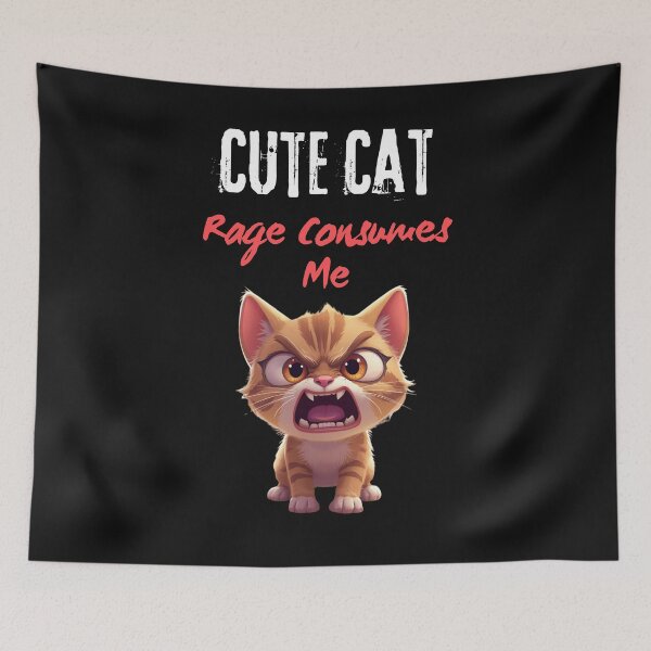 Item preview, Cute Cat Rage Consumes Me-cat lover humor, funny cat meme, adorable, introvert designed and sold by ChameraDesign.