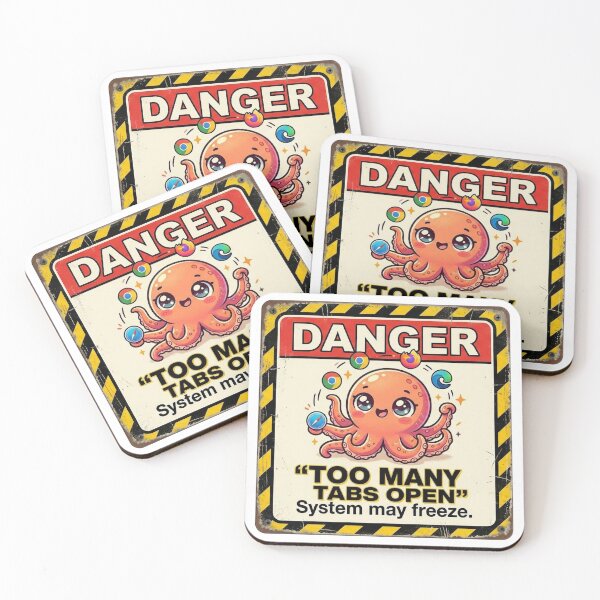 Item preview, Danger Too Many Tabs Octopus designed and sold by Visual Dept..