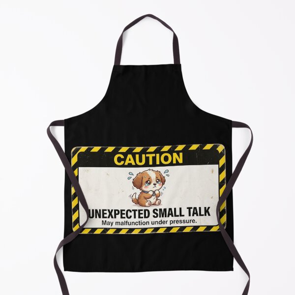 Item preview, Caution Unexpected Small Talk Puppy designed and sold by Visual Dept..