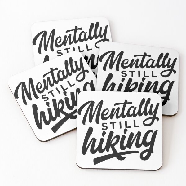 Item preview, Mentally Still Hiking designed and sold by Ink Magic.