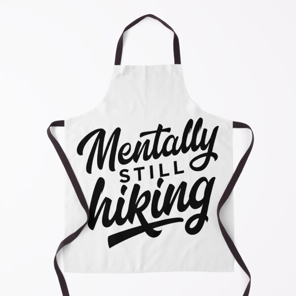 Item preview, Mentally Still Hiking designed and sold by Ink Magic.