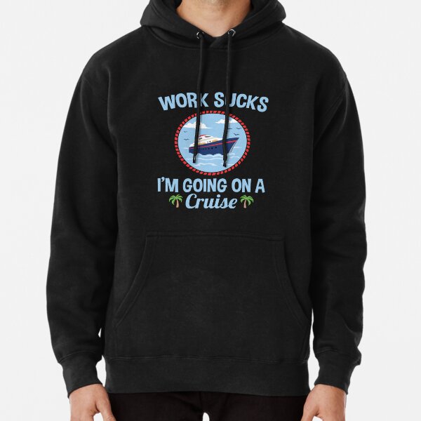 Cruise Lover Gifts Work Sucks I'm Going On A Cruise | Magnet