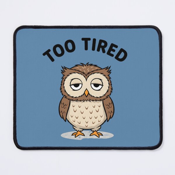 Item preview, Tired Owl Sticker | Permanently Tired Meme | Funny Exhausted Animal Shirt designed and sold by ZyxDes.
