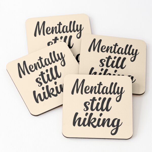 Item preview, Mentally Still Hiking designed and sold by Ink Magic.