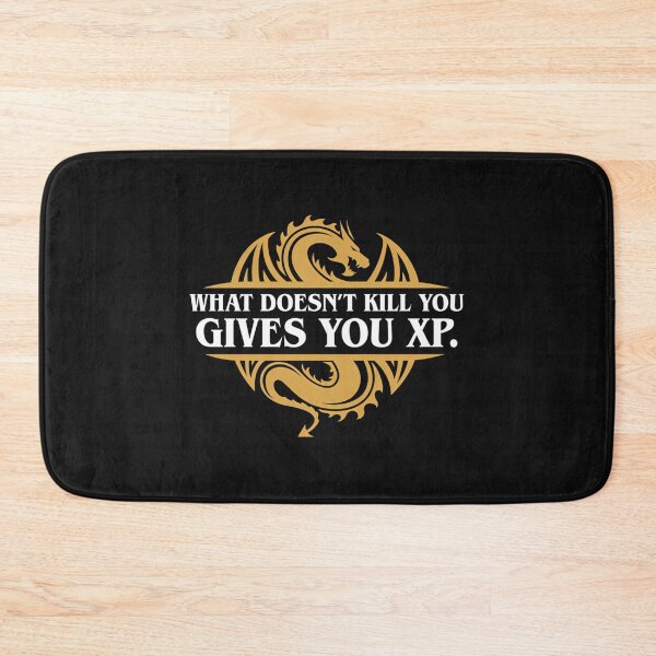 Item preview,  What Doesn'T Kill You Gives You Xp Rpg Gamers designed and sold by Ayhamhadidan.