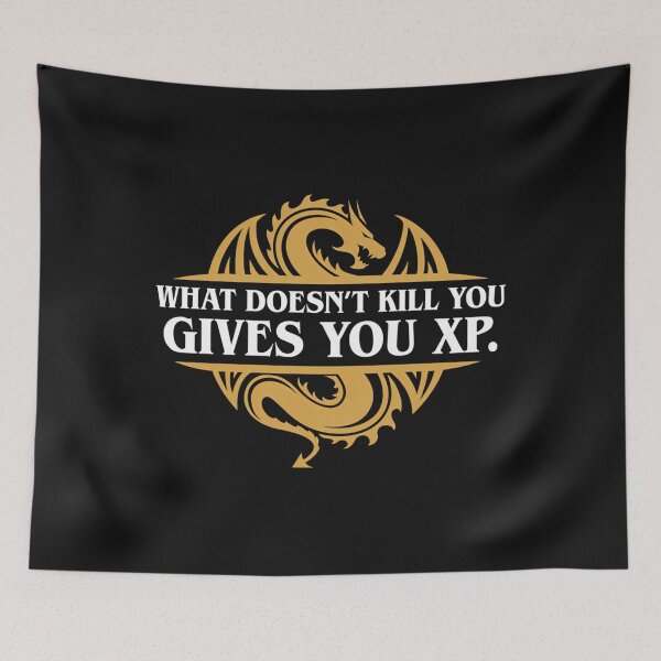 Item preview,  What Doesn'T Kill You Gives You Xp Rpg Gamers designed and sold by Ayhamhadidan.