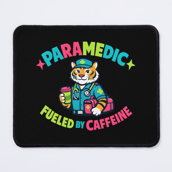 Item preview, Paramedic Fueled by Caffeine – Cute Tiger EMT Medic Design designed and sold by ClinicalHubs.