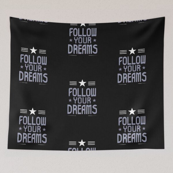 Item preview,   follow your dreams designed and sold by NEXTLEVEL318.