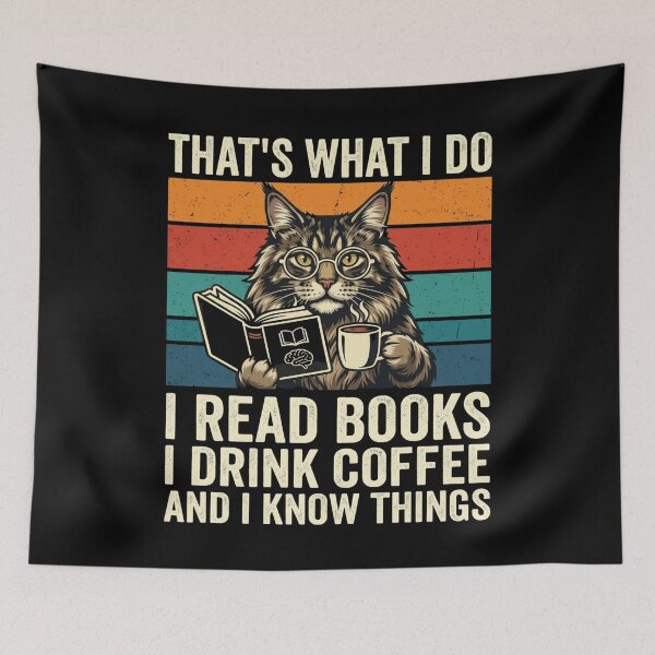 Item preview, That's What I do I read Books I drink coffee and I know things designed and sold by Markon22.