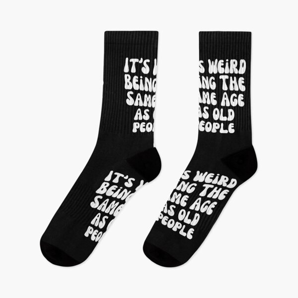 Item preview, It's Weird Being The Same Age Retro Sarcastic designed and sold by SWETA HALDER.