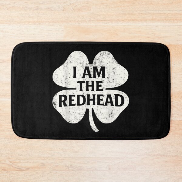 Item preview, I Am The Redhead Funny Lucky Shamrock Saint Patricks Day Irish designed and sold by River Silva.