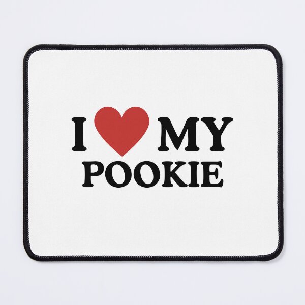 Item preview, I love my pookie designed and sold by jsolrad.