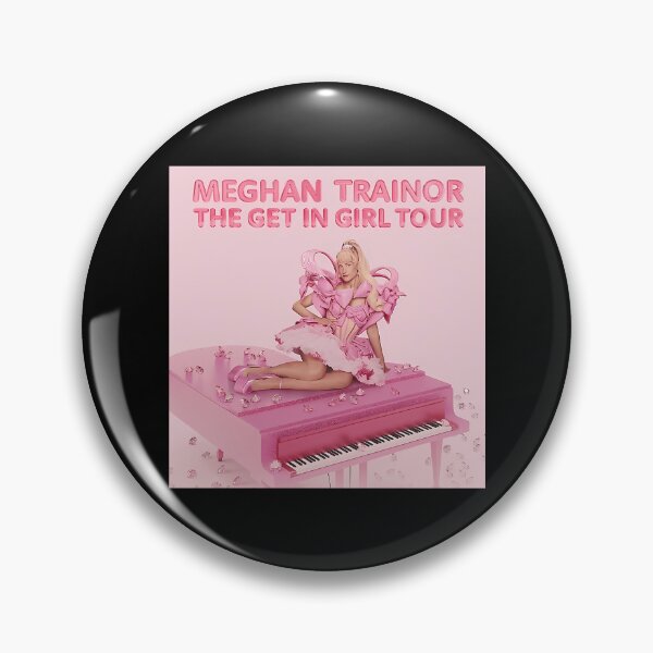 Item preview, Meghan Trainor The Get In Girl Tour designed and sold by Royal-Center.