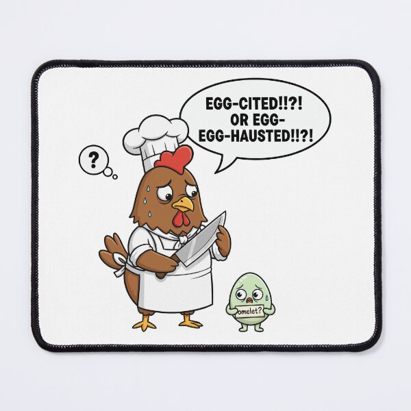 Item preview, Egg-cited or Egg-hausted Chicken Chef designed and sold by dreyesvc.