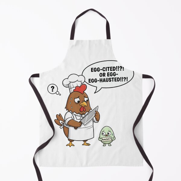 Item preview, Egg-cited or Egg-hausted Chicken Chef designed and sold by dreyesvc.