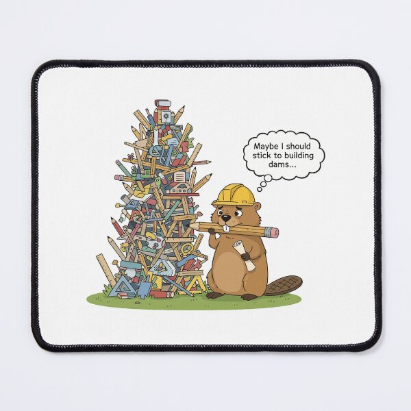 Item preview, Stick To Building Dams Funny Beaver Architect designed and sold by dreyesvc.