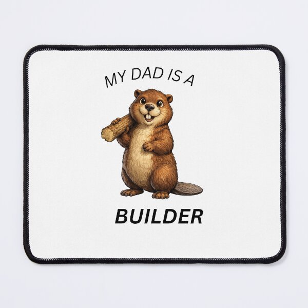 Item preview, Beaver Builder Dad  designed and sold by GeoWild Designs.