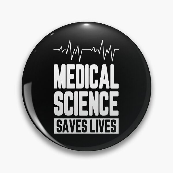 Item preview, Medical Science Saves Lives Science Hero Message designed and sold by ScienceCorner.