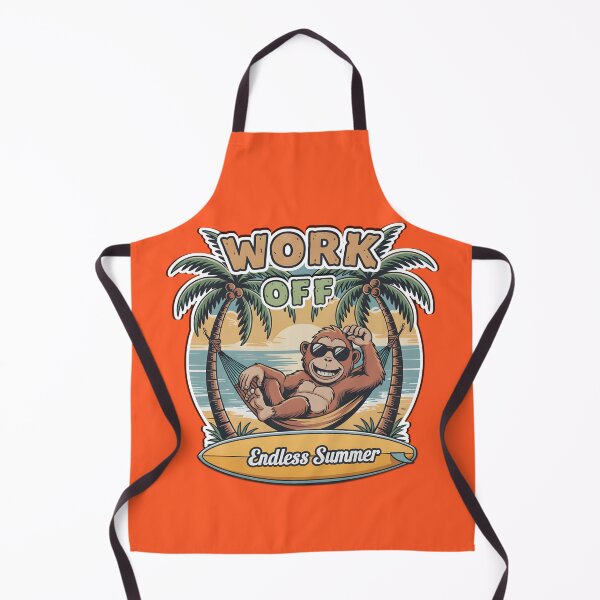 Item preview, Work Off, Endless Summer designed and sold by 365Vacation.